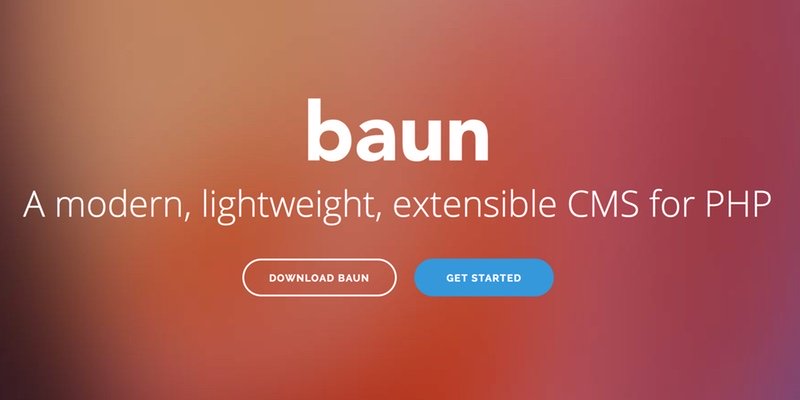 Baun is a modern, lightweight, extensible CMS for PHP.