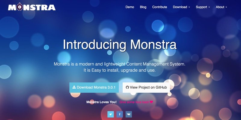 Monstra is a modern and lightweight Content Management System. It is Easy to install, upgrade and use.